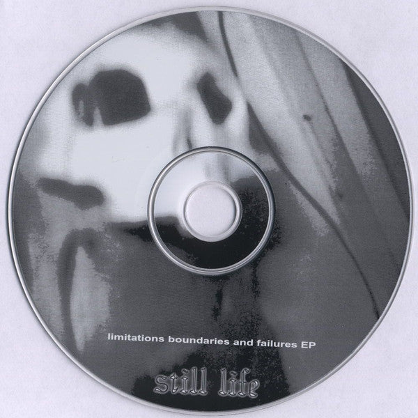 Still Life (2) : Limitations Boundaries And Failures  (CD, EP)