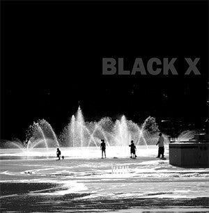 Black X : Black X (7",33 ⅓ RPM)