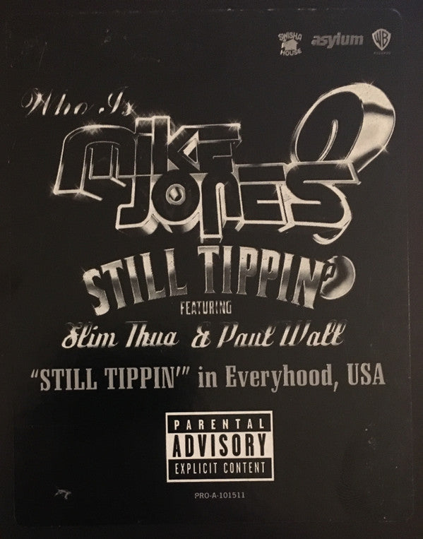 Mike Jones (2) / Paul Wall : Still Tippin' / I'ma Pimp (12",Promo)