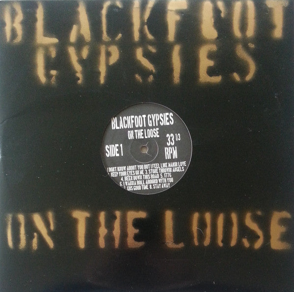 Blackfoot Gypsies : On The Loose (LP, Album, Ltd, Win)