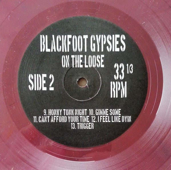 Blackfoot Gypsies : On The Loose (LP, Album, Ltd, Win)