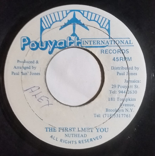 Nut Head : The First I Met You (7")