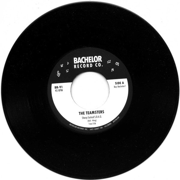 The Teamsters (4) : Sharp Suited S.O.A.G (7", Single, Mono)