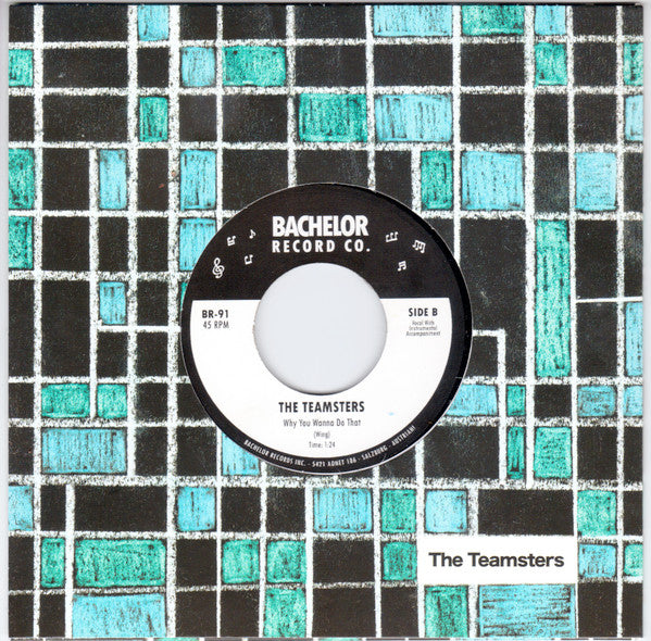The Teamsters (4) : Sharp Suited S.O.A.G (7", Single, Mono)