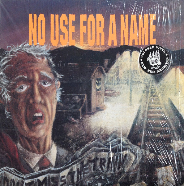 No Use For A Name : Don't Miss The Train (LP,Album)