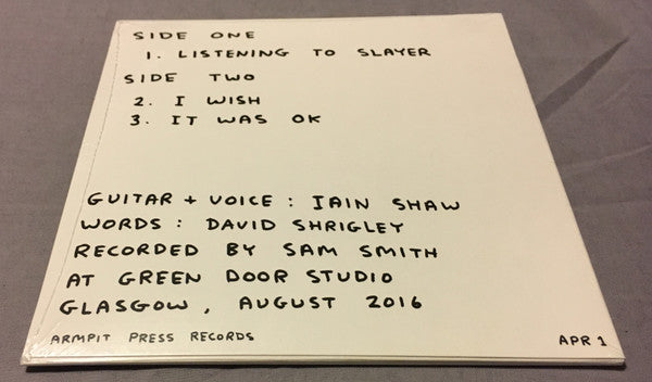 Iain Shaw / David Shrigley : Listening To Slayer (7", Ltd)