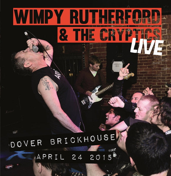 Wimpy Rutherford & Cryptics, The : Live At The Brickhouse (LP,Album)
