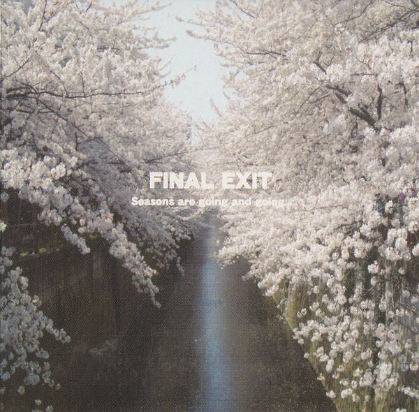 Final Exit (2) : Seasons Are Going And Going.... And Lives Goes On (LP,45 RPM,Single Sided,Reissue)