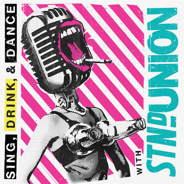 Standard Union : Sing, Drink, & Dance With Stnd. Union (LP, Album)
