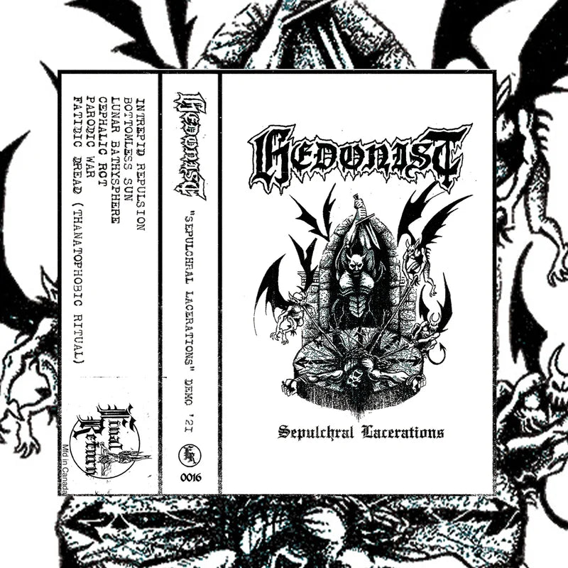 Hedonist  - Sepulchral Lacerations (Cassette)