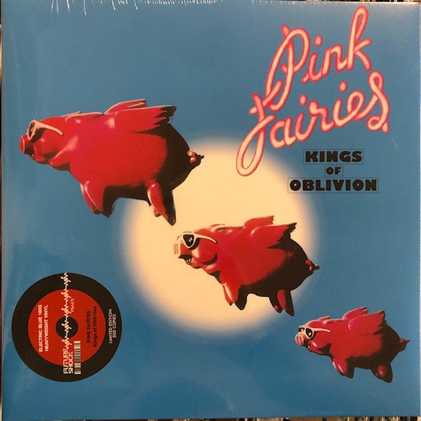 Pink Fairies - Kings Of Oblivion (LP)