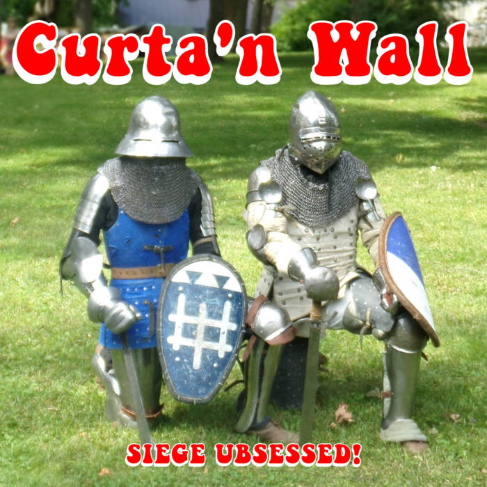Curta'n Wall - Siege Ubsessed! (LP)
