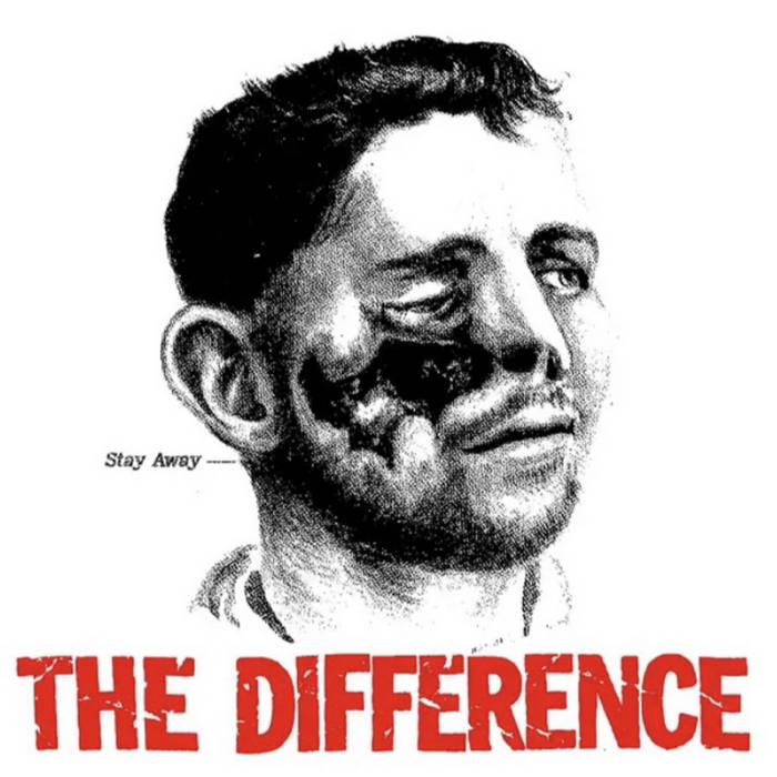 Difference , The - Stay Away (7")