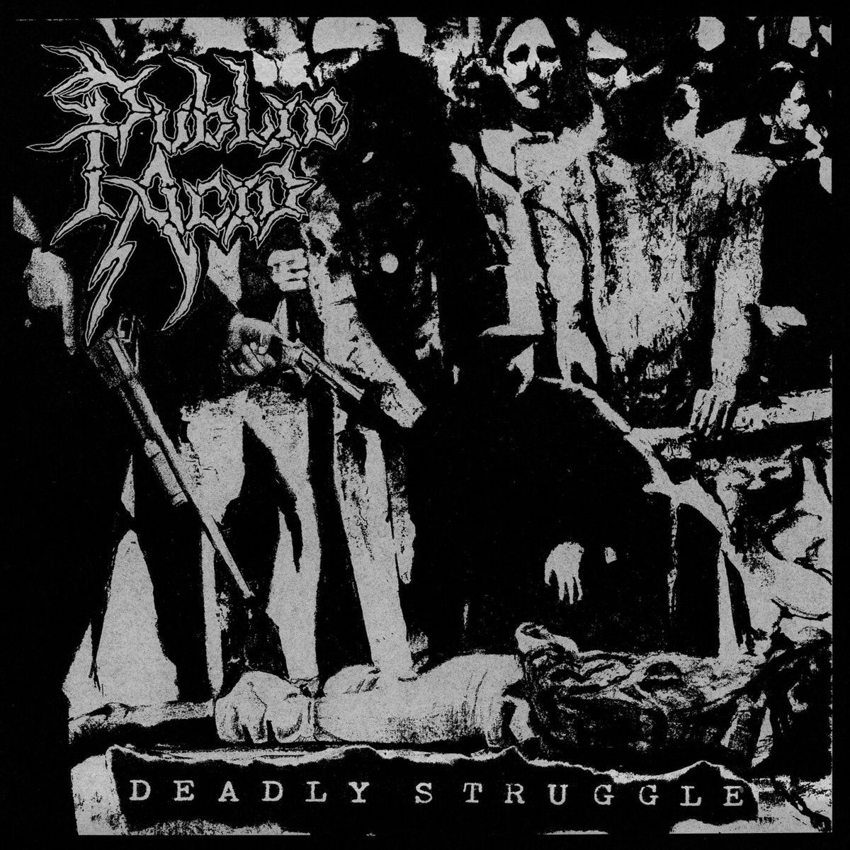 Public Acid - Deadly Struggle (12")