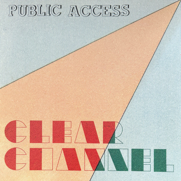Clear Channel - Public Access (LP)