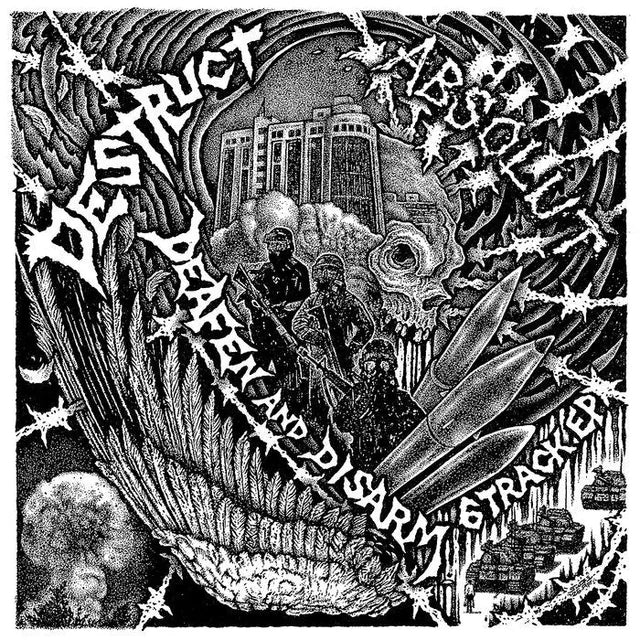 Destruct  - Deafen And Disarm  (7")