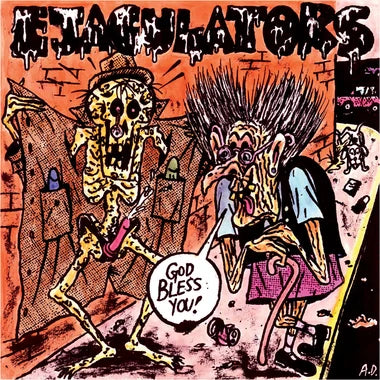 Ejaculators - God Bless You (7")