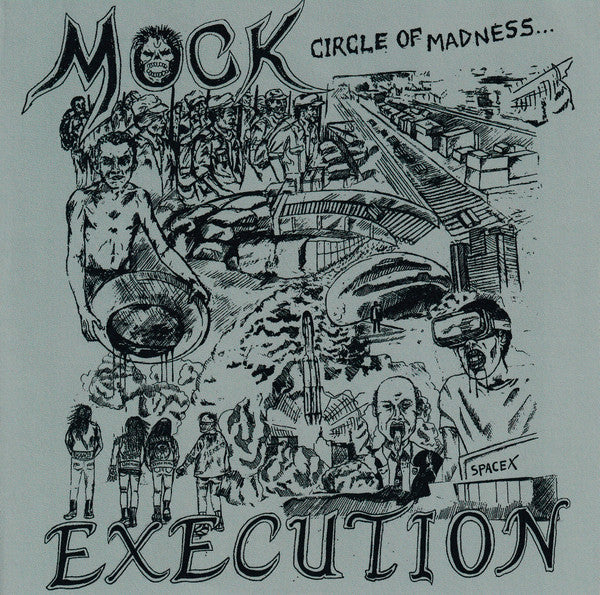 Mock Execution - Circle Of Madness (7")