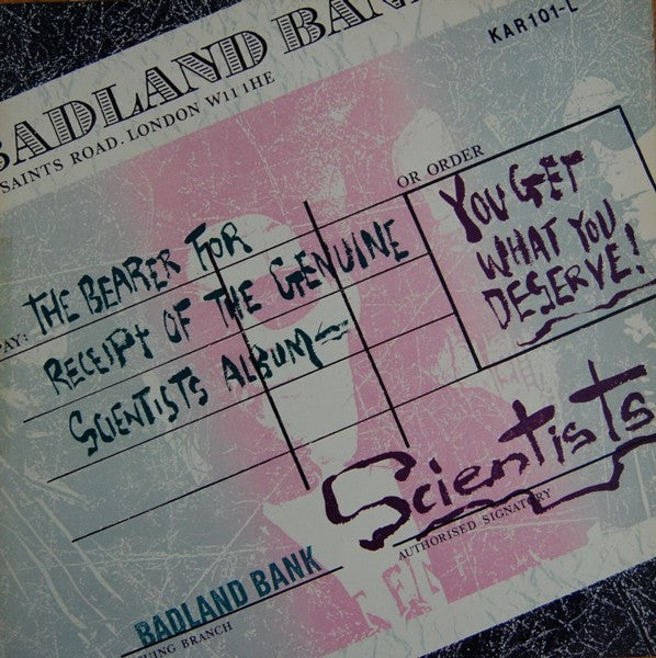 The Scientists  - You Get What You Deserve! (LP)