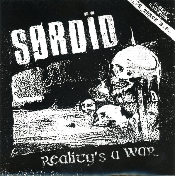 Sørdïd - Reality's A War (7")