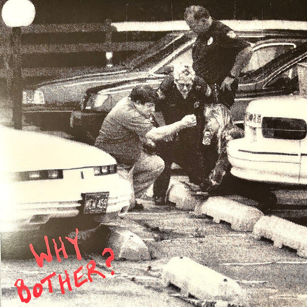 Why Bother?  - A City Of Unsolved Miseries (LP)